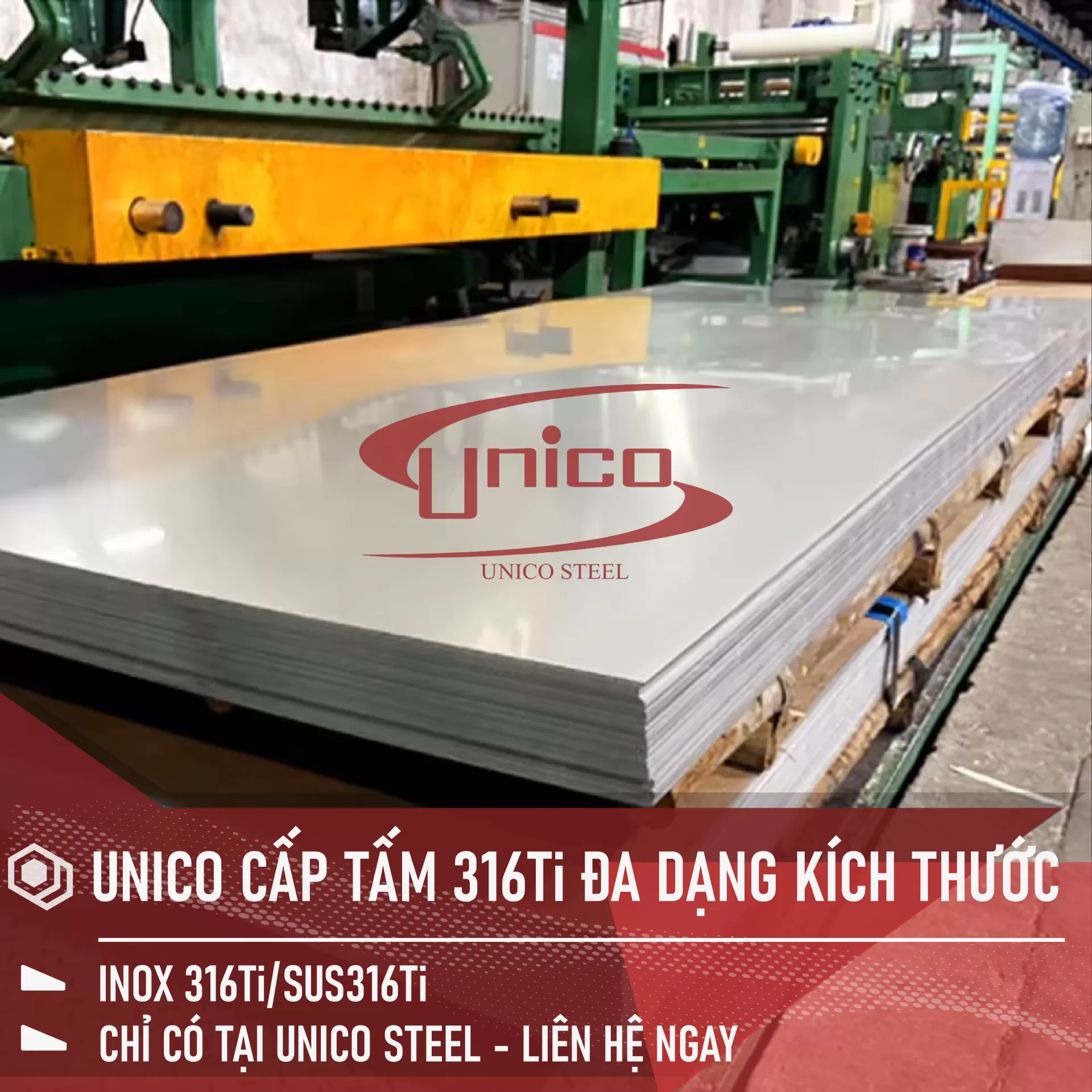 UNICO CUNG CẤP TẤM INOX 316Ti ĐA DẠNG KÍCH THƯỚC