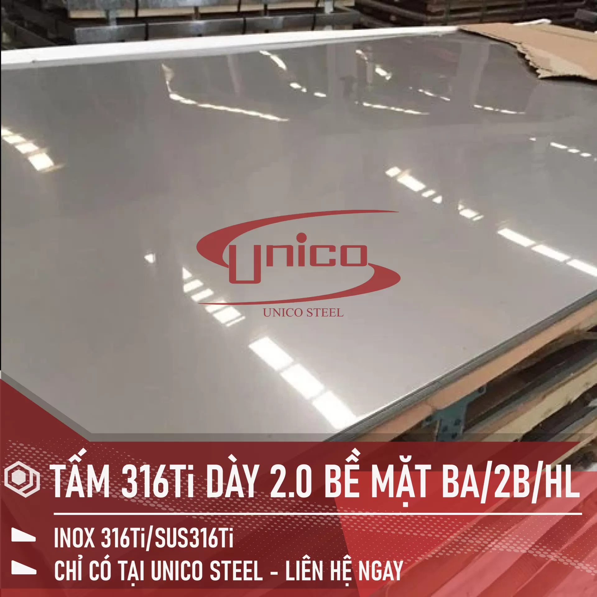 TẤM INOX 316Ti DÀY 2.0 BỀ MẶT: BA/2B/HL