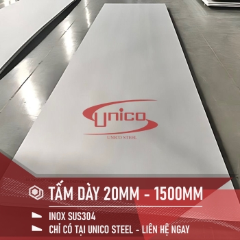 TẤM INOX SUS304 DÀY 20MM KHỔ 1500MM CÓ ĐỦ CO/CQ