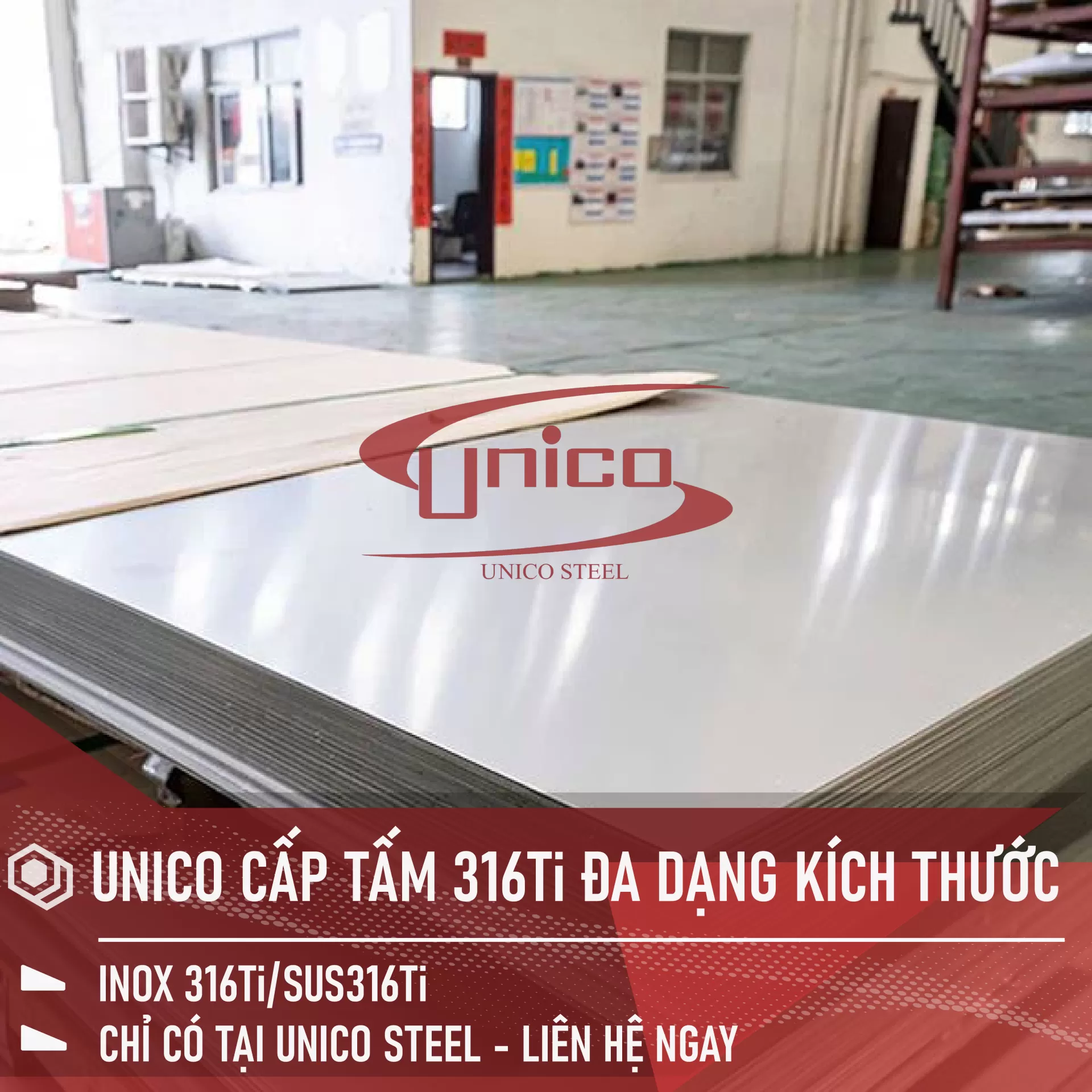 UNICO CUNG CẤP TẤM INOX 316Ti ĐA DẠNG KÍCH THƯỚC