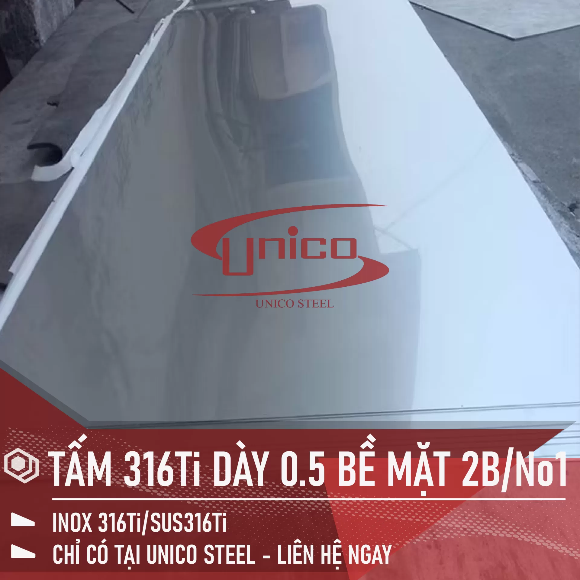 TẤM INOX 316Ti DÀY 0.5 BỀ MẶT 2B/No1