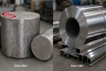 Inox Đúc Và Inox Cán Khác Nhau Như Thế Nào? Cách Chọn Đúng Cho Ứng Dụng