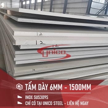 TẤM INOX SUS309S DÀY 6MM KHỔ 1500MM